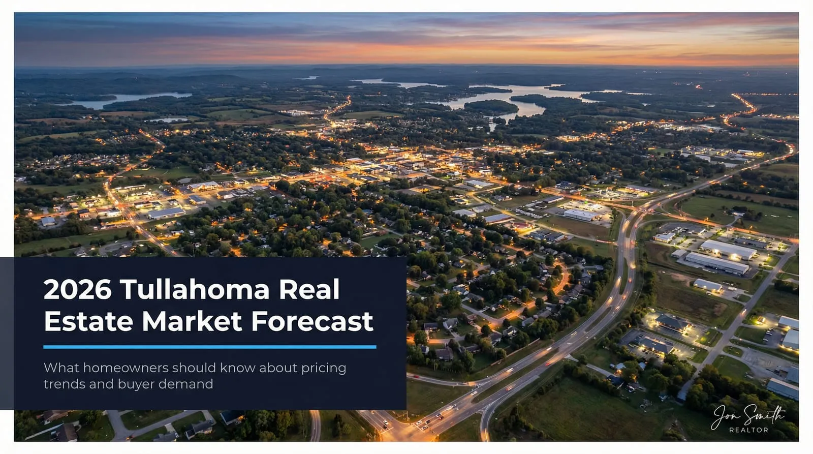 The 2026 Tullahoma, TN Real Estate Market Forecast: What Homeowners Should Know
