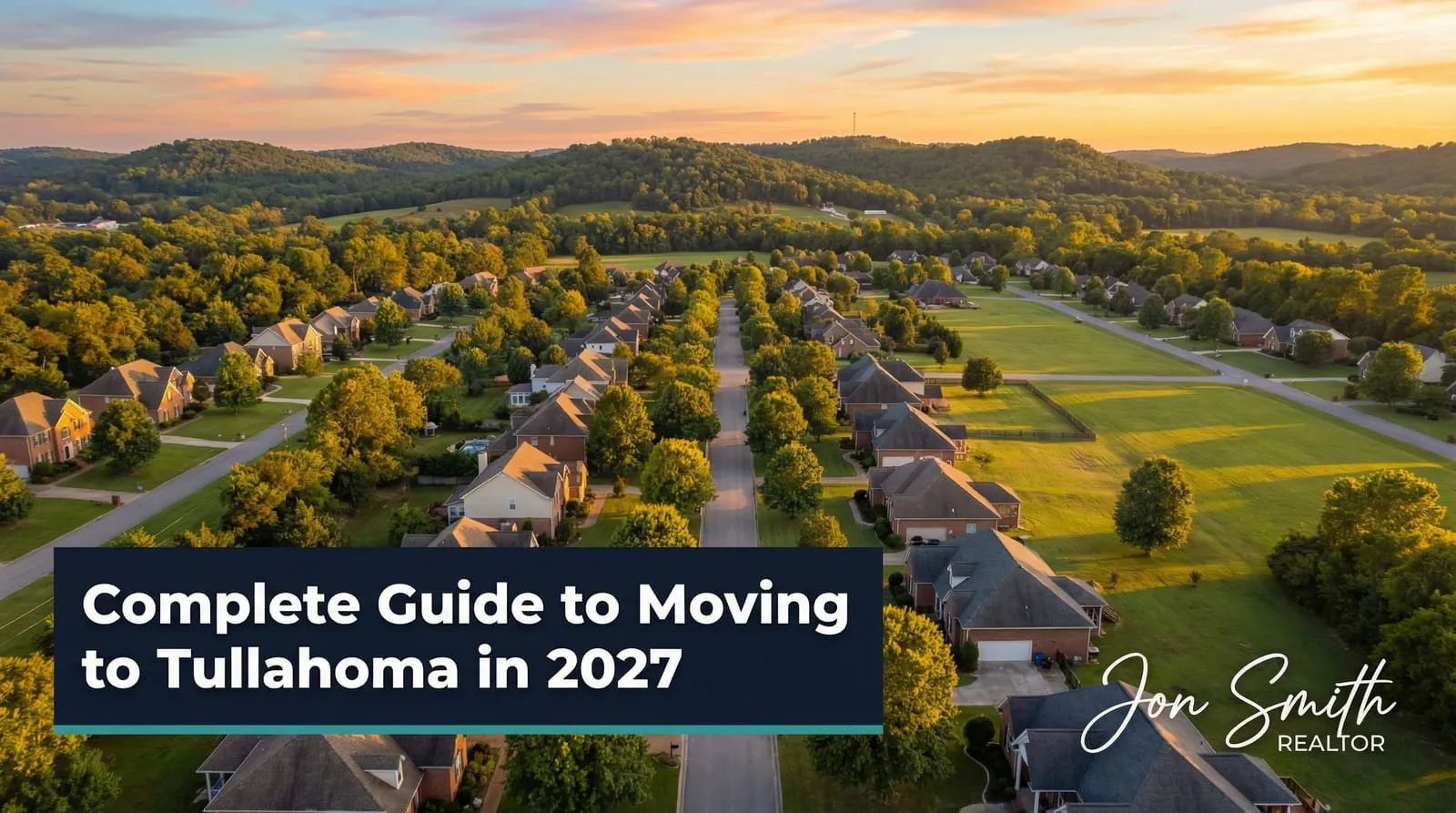 Complete Guide to Moving to Tullahoma in 2027