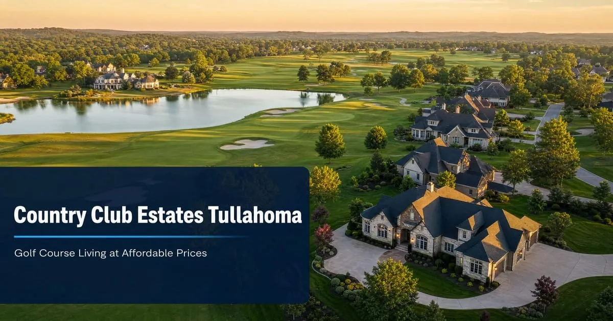 Country Club Estates Tullahoma: Golf Course Living at Affordable Prices