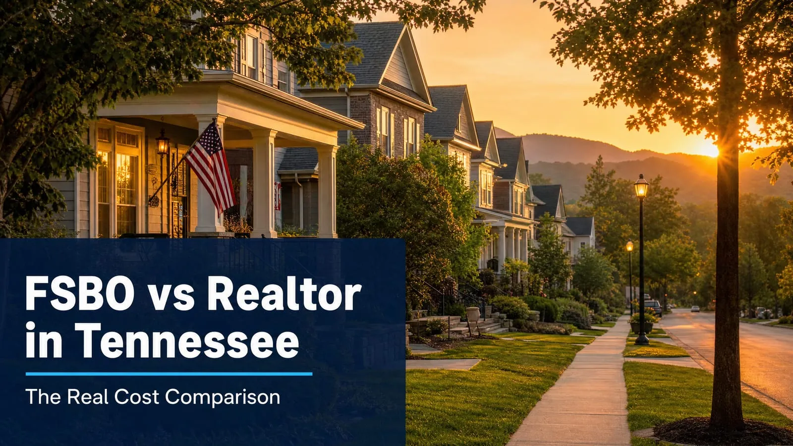 FSBO vs Realtor in Tennessee: The Real Cost Comparison