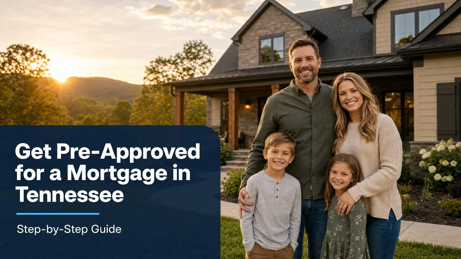 How to Get Pre-Approved for a Mortgage in Tennessee: Step-by-Step