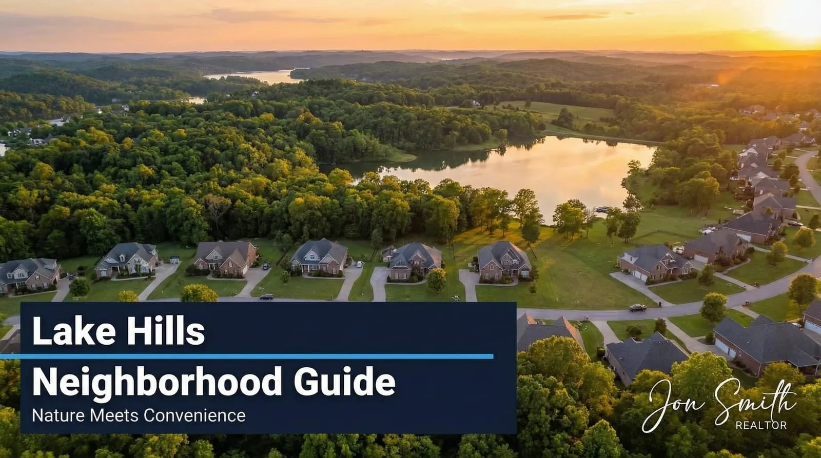 Lake Hills Neighborhood Guide: Nature Meets Convenience