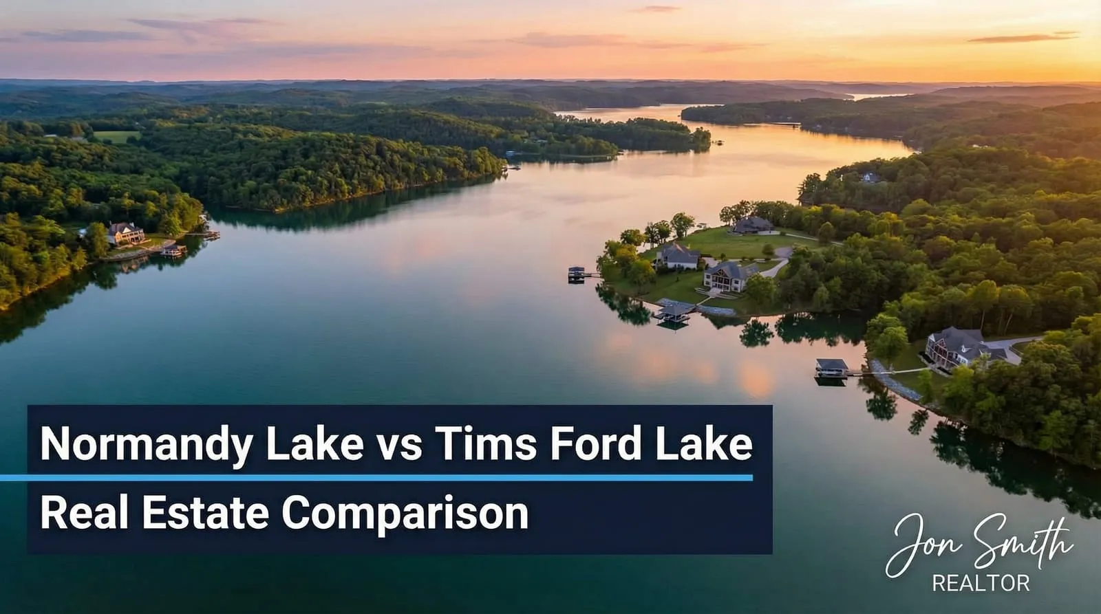 Normandy Lake vs Tims Ford Lake: Real Estate Comparison