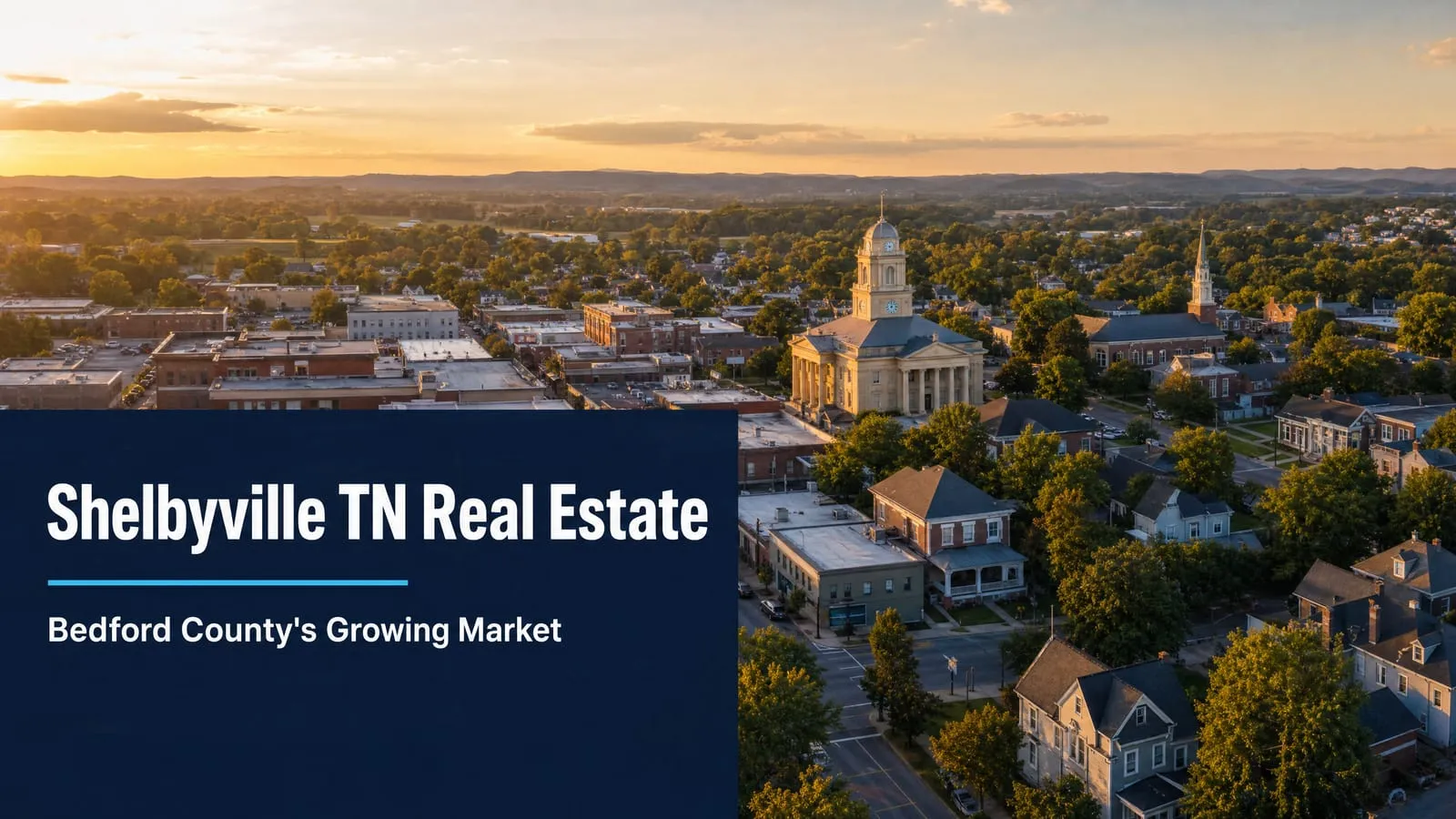 Shelbyville TN Real Estate: Bedford County's Growing Market