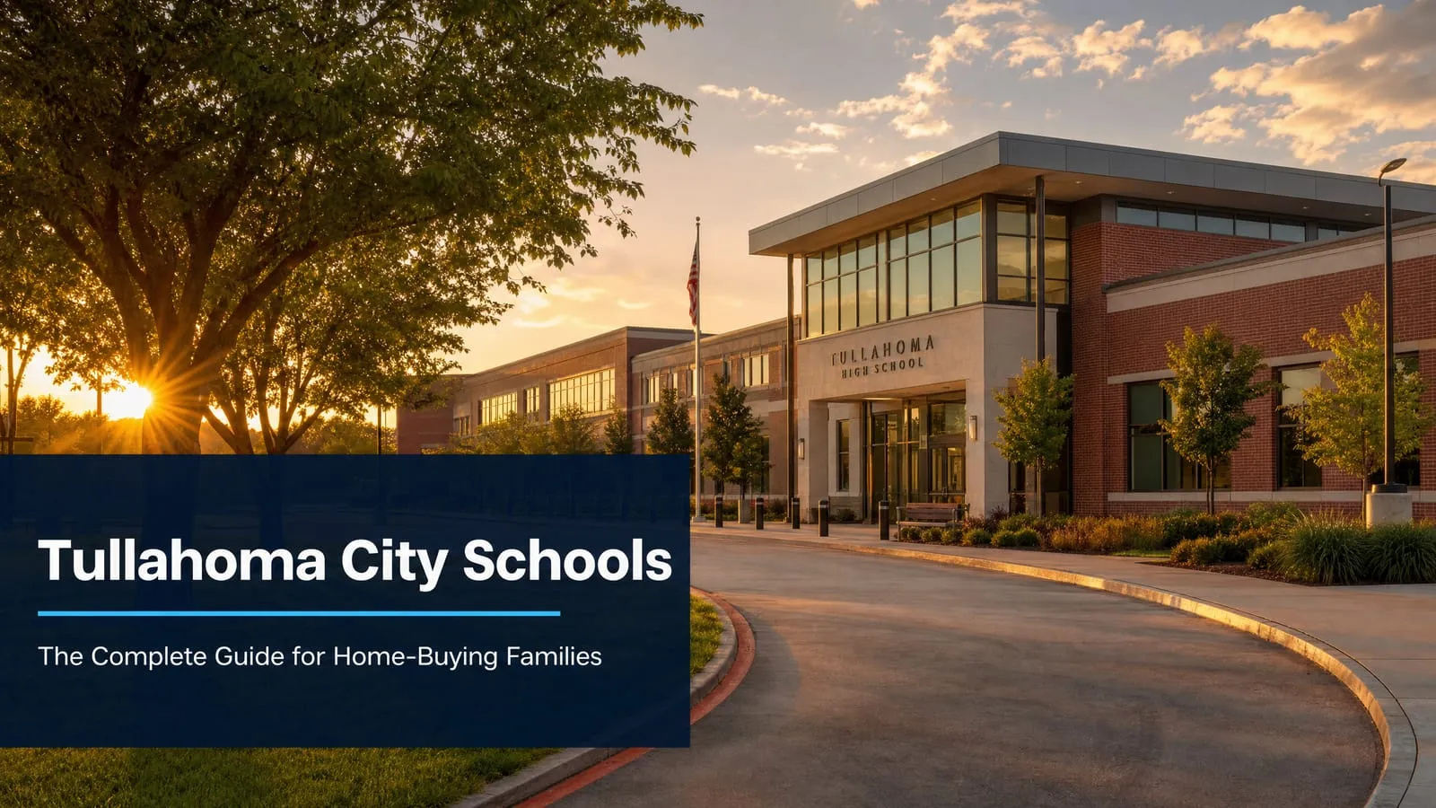 Tullahoma City Schools: The Complete Guide for Home-Buying Families