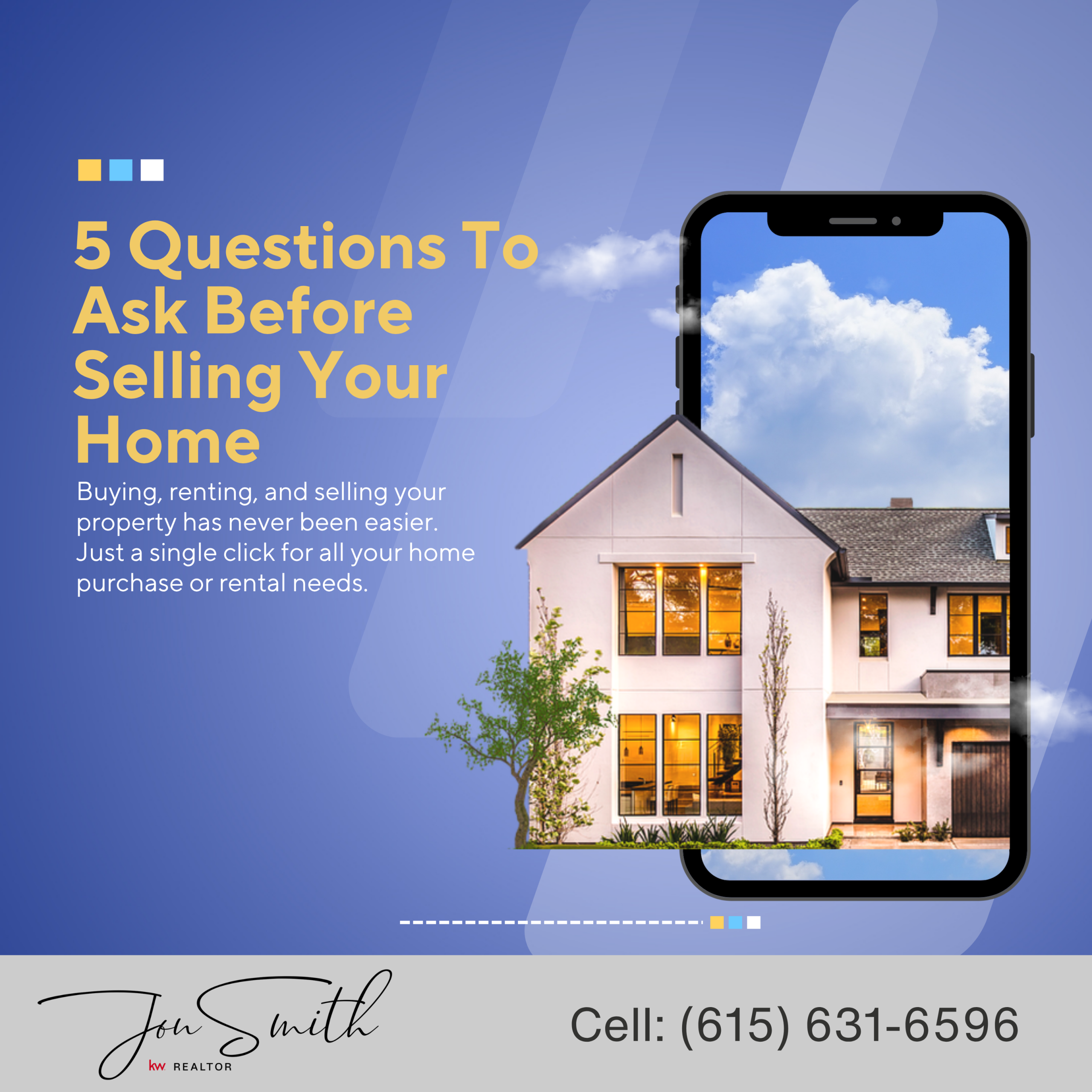 5 Questions To Ask Before Selling Your Home