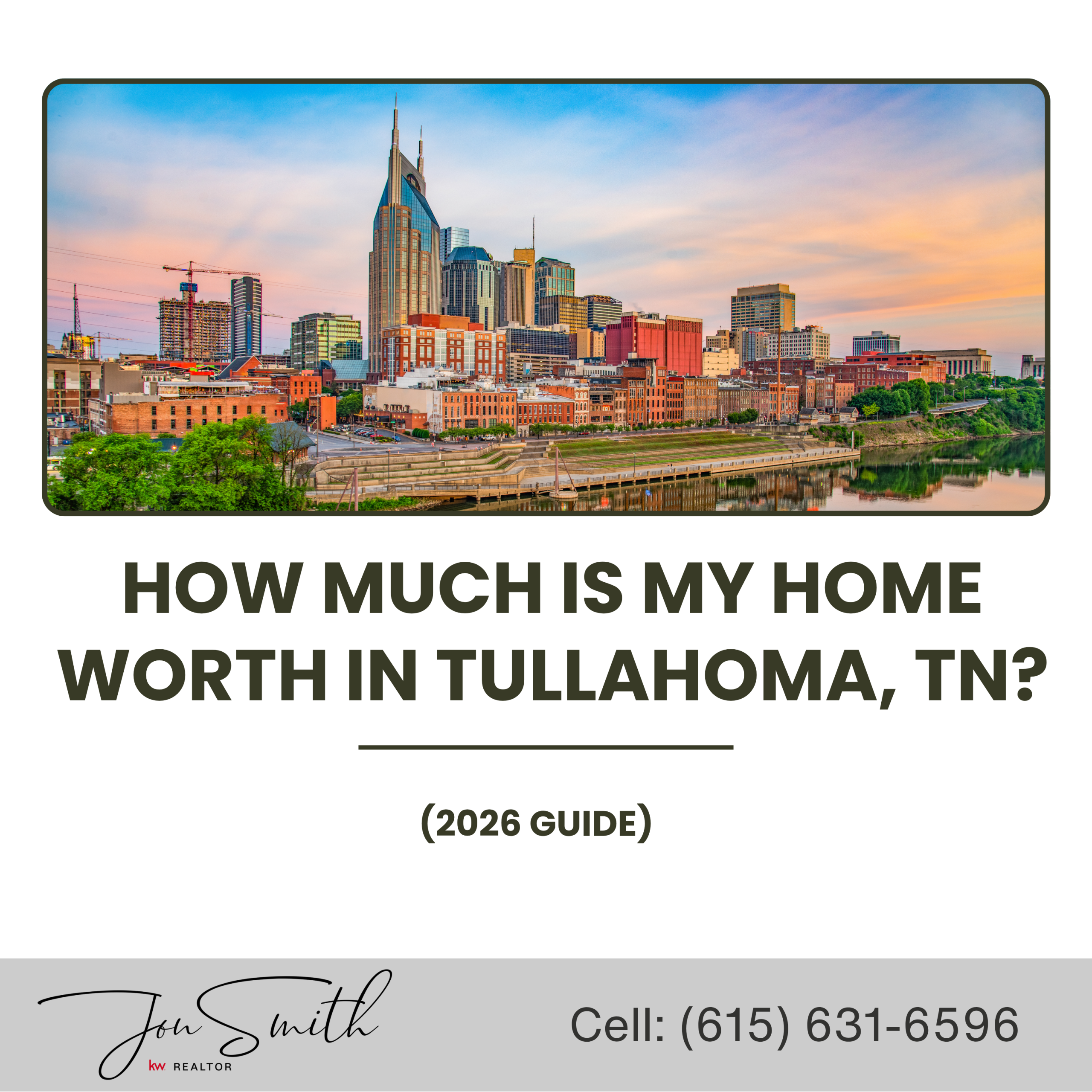 How Much Is My Home Worth in Tullahoma, TN