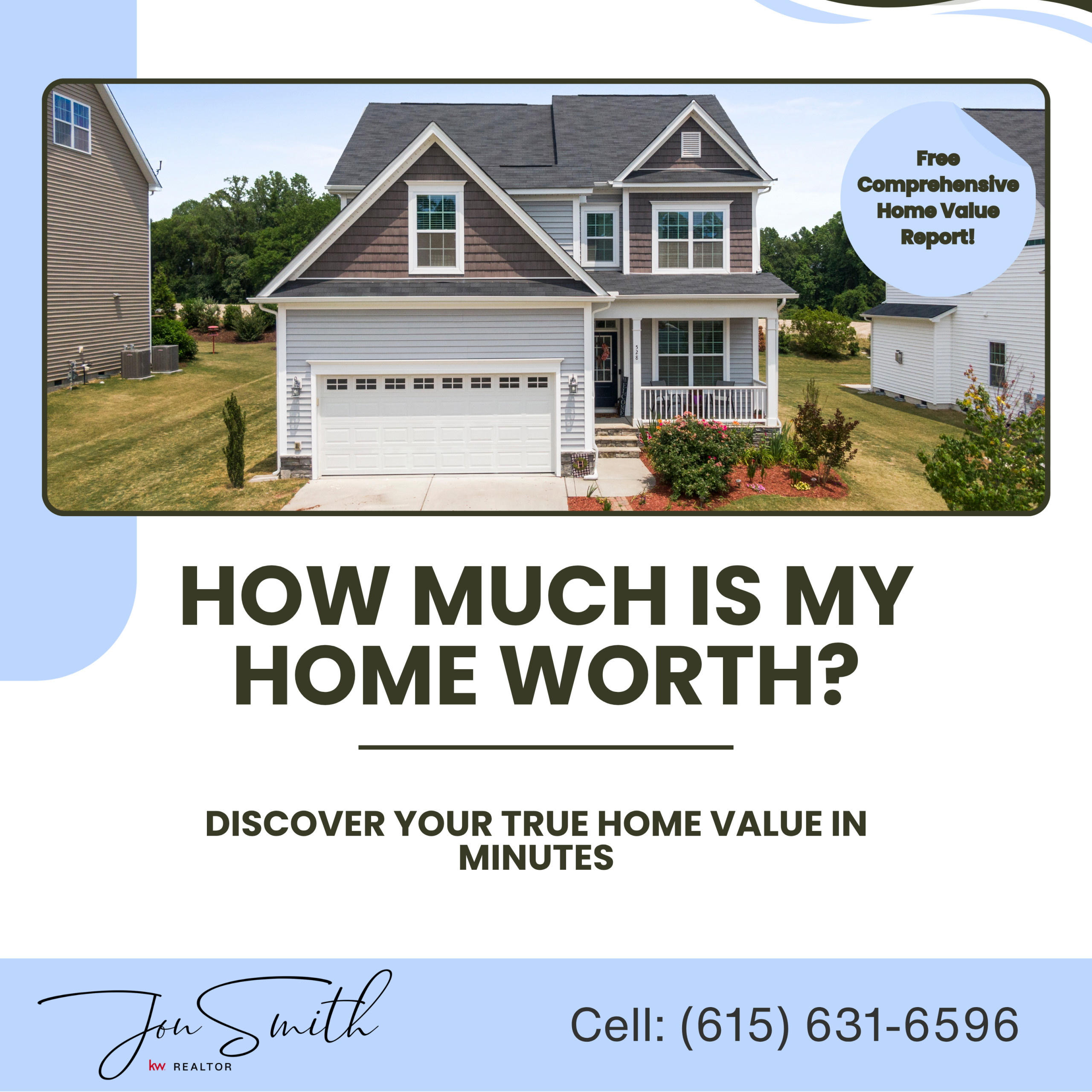 How Much Is My Home Worth?