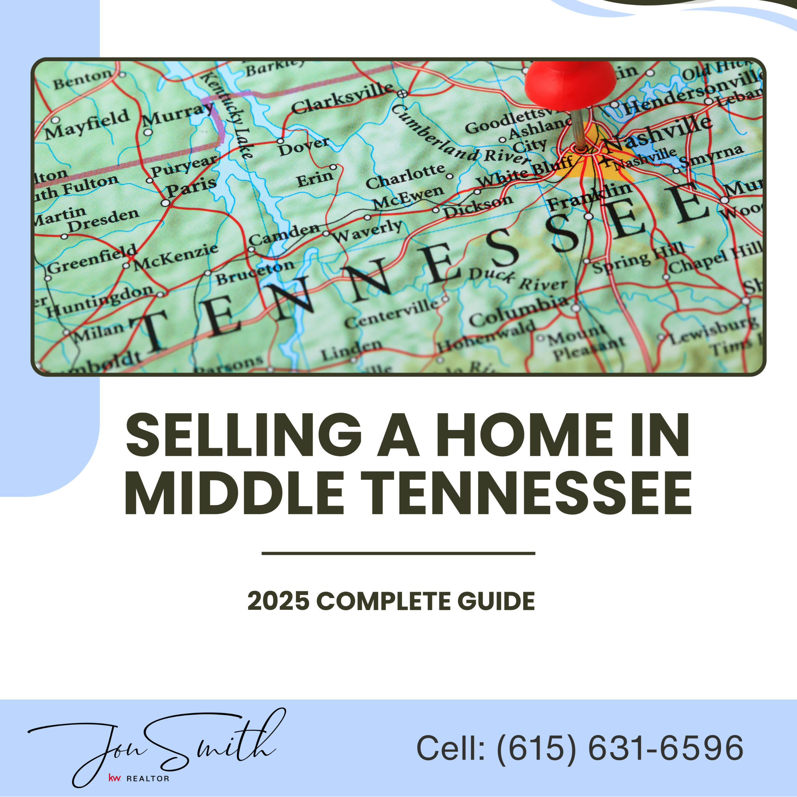 Selling a Home in Middle Tennessee 2025 Guide